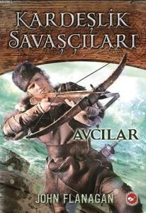 KARDEŞLİK SAVAŞÇILARI  3 - AVCILAR