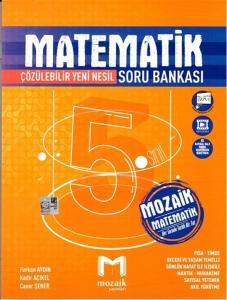 MOZAİK 5.Sınıf MATEMATİK Soru Bankası