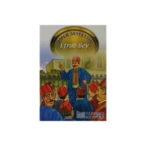 ÖMER SEYFETTİN SERİSİ - EFRUZ BEY