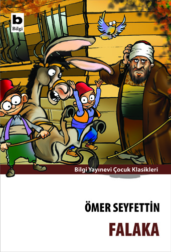 BİLGİ ÖMER SEYFETTİN FALAKA
