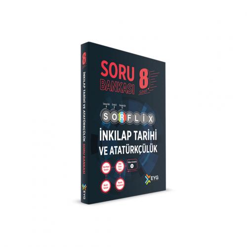 EYG 8.Sınıf SORFLİX İNKILAP TA. VE ATA. Soru Bankası