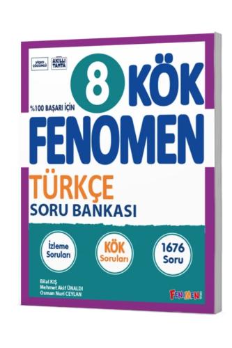 FENOMEN 8.Sınıf KÖK TÜRKÇE SORU BANKASI