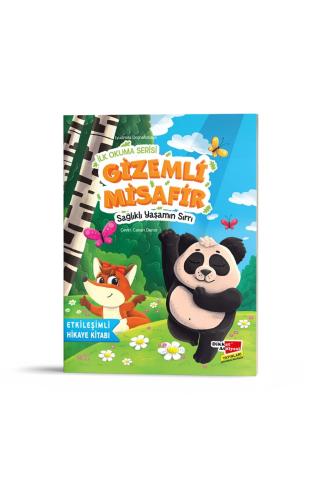 GİZEMLİ MİSAFİR SAĞLIKLI YAŞAMIN SIRRI - İLK OKUMA SERİSİ