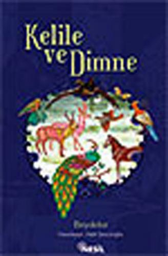 KELİLE VE DİMNE..........BEYDEBA