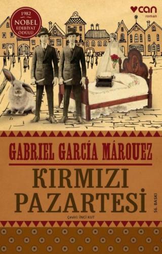KIRMIZI PAZARTESİ.......................Gabriel Garcia MAROUEZ