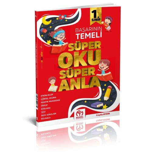 MODEL 1.Sınıf SÜPER OKU SÜPER ANLA