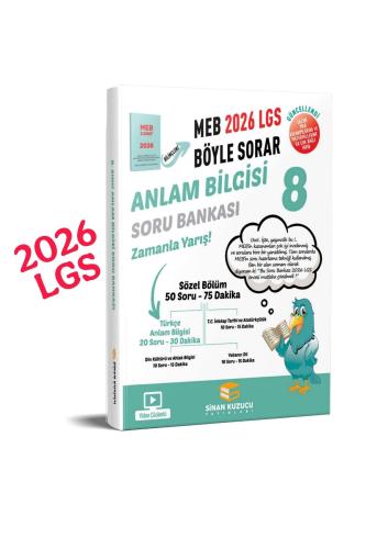 SİNAN KUZUCU 8.Sınıf ANLAM BİLGİSİ MEB BÖYLE SORAR SORU BANKASI - 2026