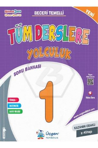 ÜÇGEN 1.Sınıf TÜM DERSLERE YOLCULUK