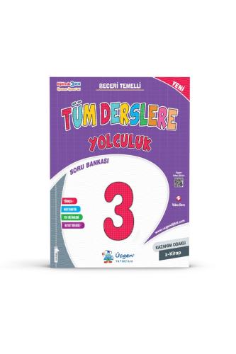 ÜÇGEN 3.Sınıf Kazanım Odaklı TÜM DERSLERE YOLCULUK