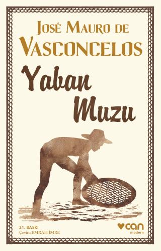 YABAN MUZU ...  .... Jose Mauro de Vasconcelos