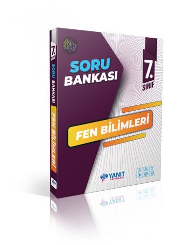 YANIT 7.Sınıf FEN BİLİMLERİ Soru Bankası