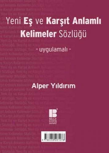YENİ EŞ ve KARŞIT ANLAMLI  KELİMELER SÖZLÜĞÜ
